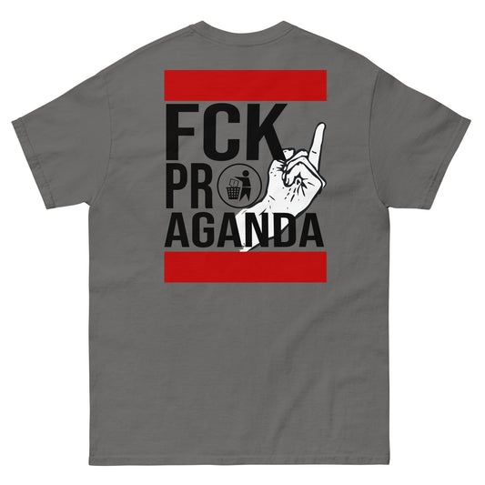 FCK Propaganda T-Shirt